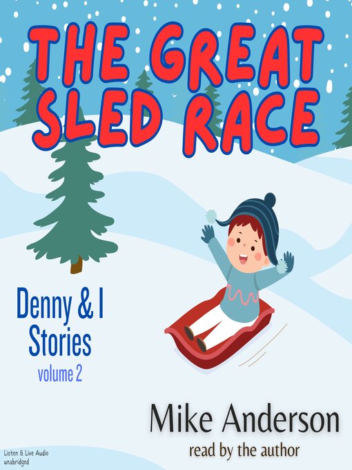 Title details for The Great Sled Race by Mike Anderson - Available